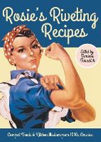 Abbildung von: Rosie's Riveting Recipes - Streamline Press