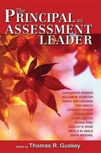 Enlarge image Cover: The Principal as Assessment Leader - Solution Tree Press