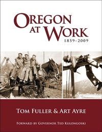 Enlarge image Cover: Oregon at Work - Ooligan Press