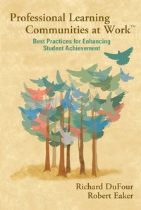 Enlarge image Cover: Professional Learning Communities at Work TM - Solution Tree Press