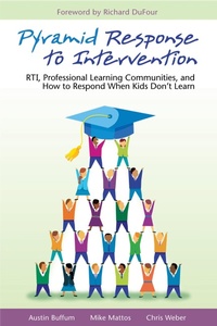 Enlarge image Cover: Pyramid Response to Intervention - Solution Tree Press