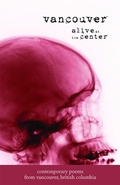 Cover: Vancouver: Alive at the Center - Ooligan Press