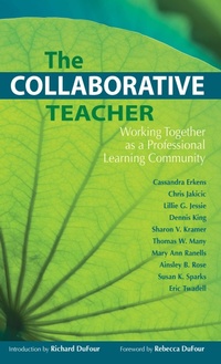 Enlarge image Cover: Collaborative Teacher, The - Solution Tree Press