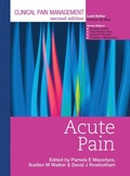 Cover: Clinical Pain Management : Acute Pain - Hodder Arnold