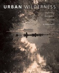 Cover: Urban Wilderness - Center for American Places,US