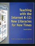 Cover: Teaching with the Internet K-12 - Christopher-Gordon Publishers Inc