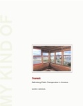 Cover: My Kind of Transit - Center for American Places,US