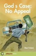 Cover: Hodder African Readers: God's Case: No Appeal - Hodder Education