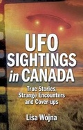 Cover: UFO Sightings in Canada - Folklore Publishing