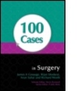 Cover: 100 Cases in Surgery - Hodder Arnold