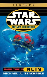 Enlarge image Cover: Ruin: Star Wars Legends - Ballantine Books Inc.