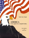 Cover: America From Apple Pie to Ziegfeld Follies Book 1 People - Full Blast Productions