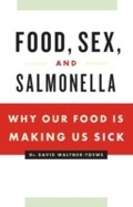 Cover: Food, Sex and Salmonella - Greystone Books