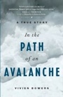 Cover: In the Path of an Avalanche - Greystone Books