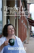 Cover: Headin for the Rhubarb! - Islandport Press