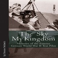 Cover: Sky My Kingdom - Casemate Publishers