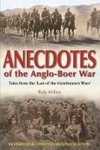 Enlarge image Cover: Anecdotes of the Anglo-Boer war - 30 Degrees South Publishers