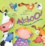 Cover: ATCHOO: The Complete Guide to Good Manners - Hodder Children's Books