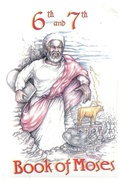 Cover: 6th and 7th Books of Moses - Lushena Books