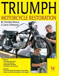 Abbildung von: Triumph Motorcycle Restoration - Wolfgang Publications