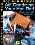 Cover: How to Air Condition Your Hot Rod - Wolfgang Publications