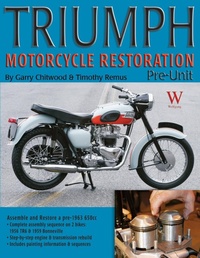 Abbildung von: Triumph Motorcycle Restoration - Wolfgang Publications