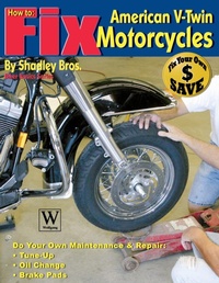 Abbildung von: How to Fix American V-Twin Motorcycles - Wolfgang Publications