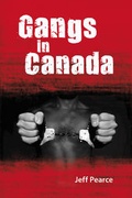 Cover: Gangs in Canada - Quagmire Press Ltd