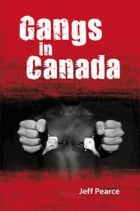 Enlarge image Cover: Gangs in Canada - Quagmire Press Ltd