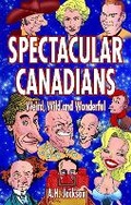 Cover: Spectacular Canadians - Blue Bike Books