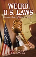 Cover: Weird U.S. Laws - Blue Bike Books