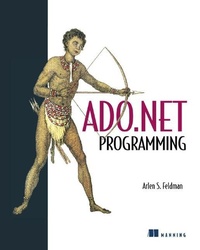 Enlarge image Cover: ADO.NET Programming - Manning Publications