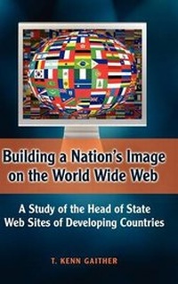 Abbildung von: Building a Nation's Image on the World Wide Web - Cambria Press