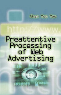 Abbildung von: Preattentive Processing of Web Advertising - Cambria Press