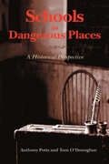 Cover: Schools as Dangerous Places - Cambria Press