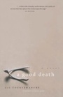 Cover: A Good Death - Douglas & McIntyre