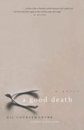Cover: A Good Death - Douglas & McIntyre