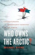 Cover: Who Owns the Arctic? - Douglas & McIntyre