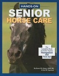 Cover: Hands-On Senior Horse Care - Trafalgar Square Publishing