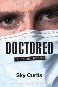 Enlarge image Cover: Doctored - Inanna Publications and Education Inc.