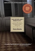 Cover: And Neither Have I Wings to Fly: - Inanna Publications and Education Inc.