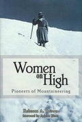 Cover: Women on High - Appalachian Mountain Club Books