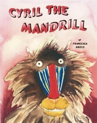 Enlarge image Cover: Cyril the Mandrill - Star Bright Books