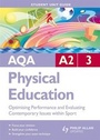 Cover: AQA A2 Physical Education Student Unit Guide: Unit 3 Optimising Performance and Evaluating Contemporary Issues within Sport - Philip Allan Updates