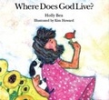 Cover: Where Does God Live? - New World Library