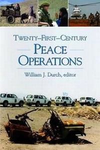 Enlarge image Cover: Twenty First Century Peace Operations - United States Institute of Peace Press