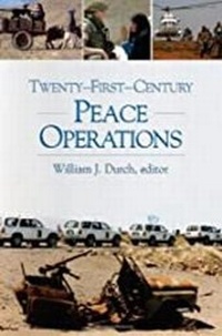 Enlarge image Cover: Twenty First Century Peace Operations - United States Institute of Peace Press