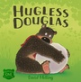 Cover: Hugless Douglas - Hodder Children's Books