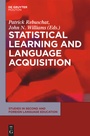 Cover: Statistical Learning and Language Acquisition - De Gruyter Mouton