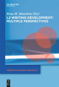 Enlarge image Cover: L2 Writing Development: Multiple Perspectives - De Gruyter Mouton